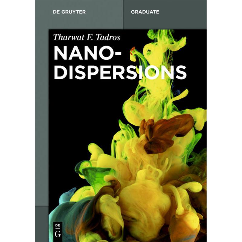 Tadros:Nanodispersions, Sachbücher von Tharwat F. Tadros