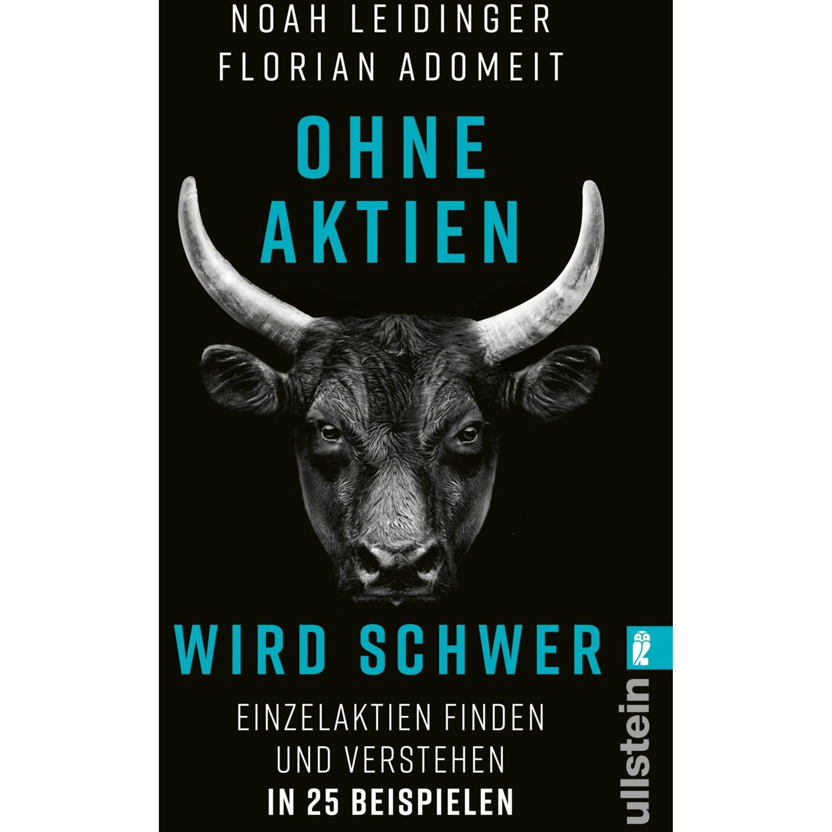 Ohne Aktien Wird Schwer, Fachbücher von Florian Adomeit, Noah Leidinger