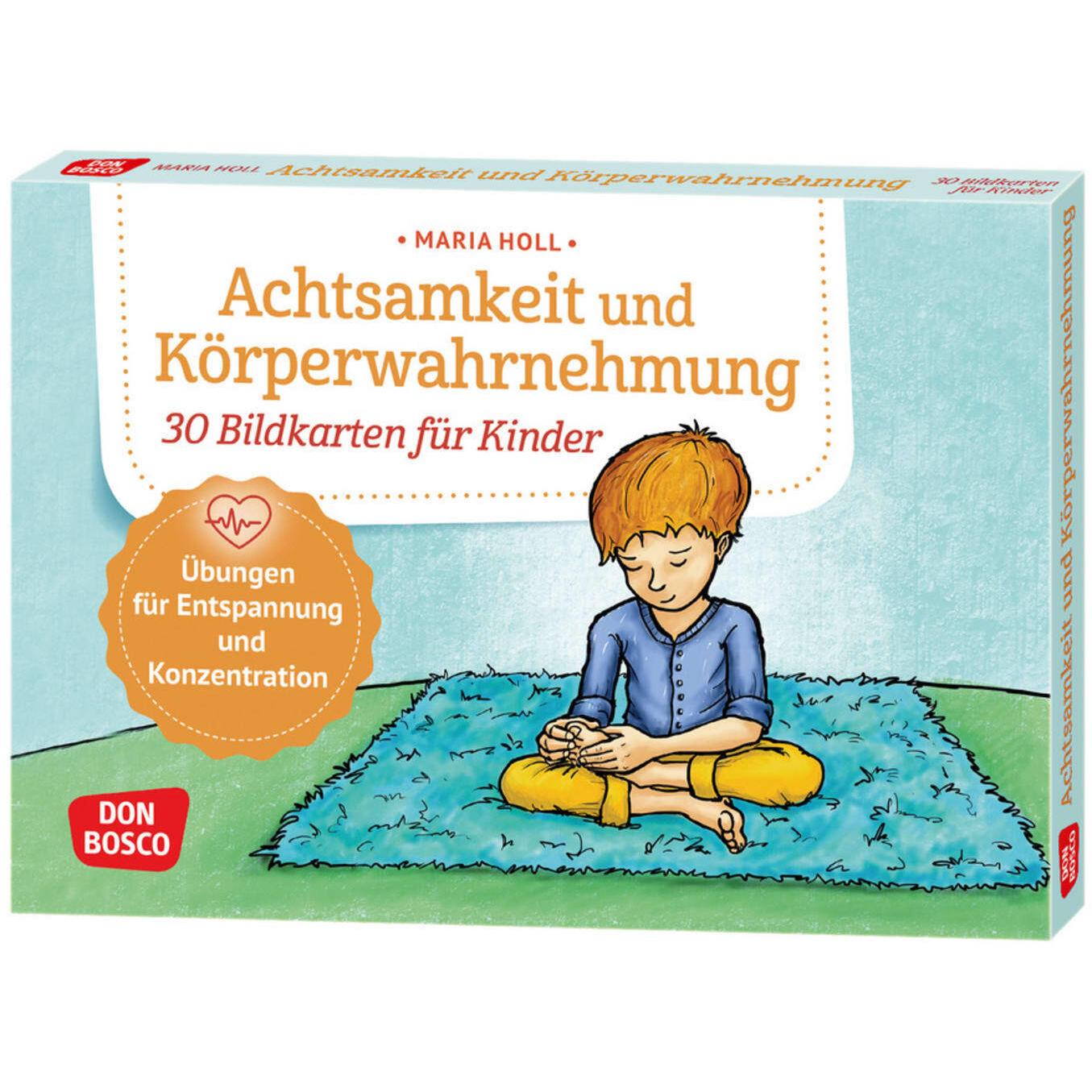 Achtsamkeit und Körperwahrnehmung. 30 Bildkarten für Kinder, Ratgeber von Maria Holl