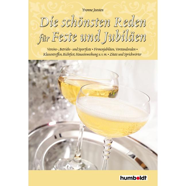 Die schönsten Reden für Feste und Jubiläen, Ratgeber von Yvonne Joosten