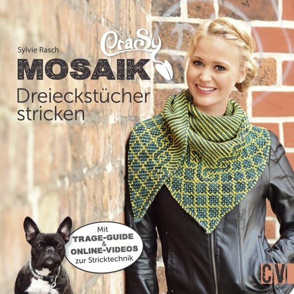 Produktbild CraSy Mosaik - Dreieckstücher stricken (Deutsch, Sylvie Rasch)