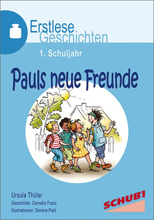 Produktbild Pauls neue Freunde (Deutsch, Ursula Thüler, 2011)
