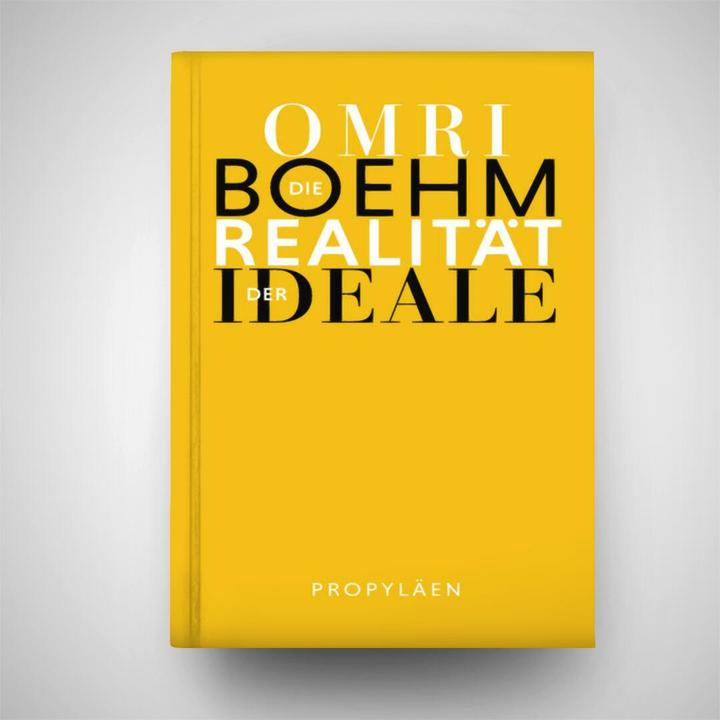 Produktbild Die Realität der Ideale (Deutsch, Michael Adrian, Omri Boehm, 2024)