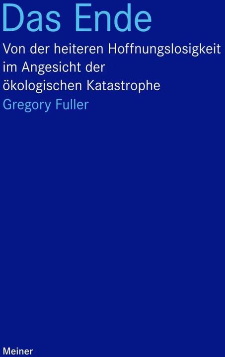 Produktbild Das Ende (Deutsch, Gregory Fuller, 2017)