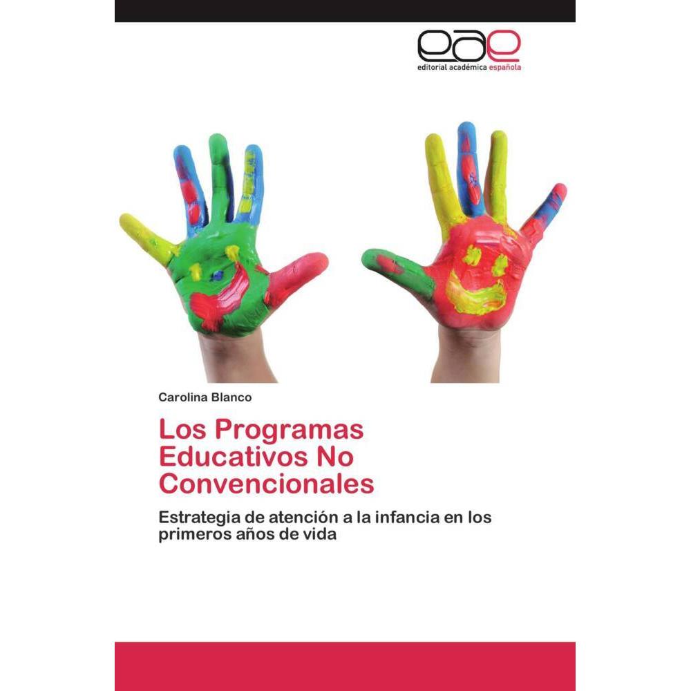 Los Programas Educativos No Convencionales, Ratgeber