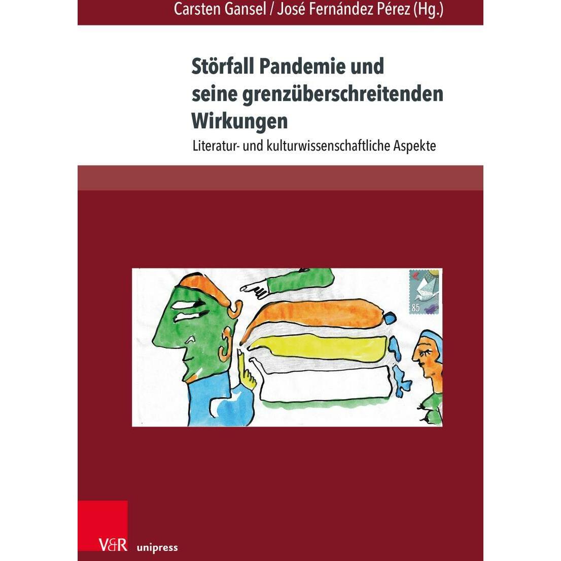 Störfall Pandemie und seine grenzüberschreitenden Wirkungen, Fachbücher von Robert Niemann, Carsten Gansel, José Fernánd...