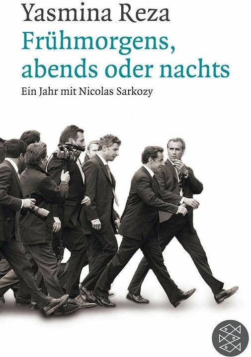 Produktbild Frühmorgens, abends oder nachts (Deutsch, Yasmina Reza, 2011)