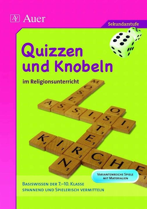 Produktbild Quizzen und Knobeln im Religionsunterricht (Deutsch, Brigitte E. Kochenburger, 2019)
