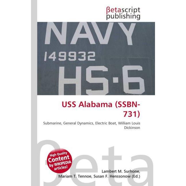USS Alabama (SSBN- 731), Fachbücher von Susan F. Marseken, Miriam T. Timpledon, Lambert M. Surhone