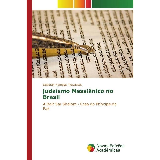 Judaísmo Messiânico no Brasil, Sachbücher von Deborah Hornblas Travassos