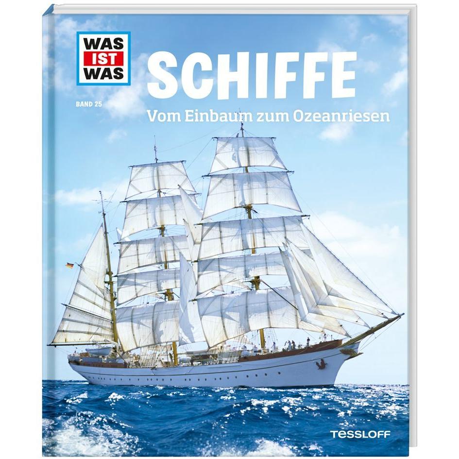 Was ist Was Schiffe. Vom Einbaum zum Ozeanriesen, Kinderbücher von Karin Finan