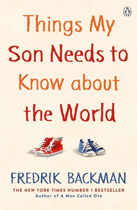 Produktbild Things My Son Needs to Know About The World (Englisch, Fredrik Backman, 2021)