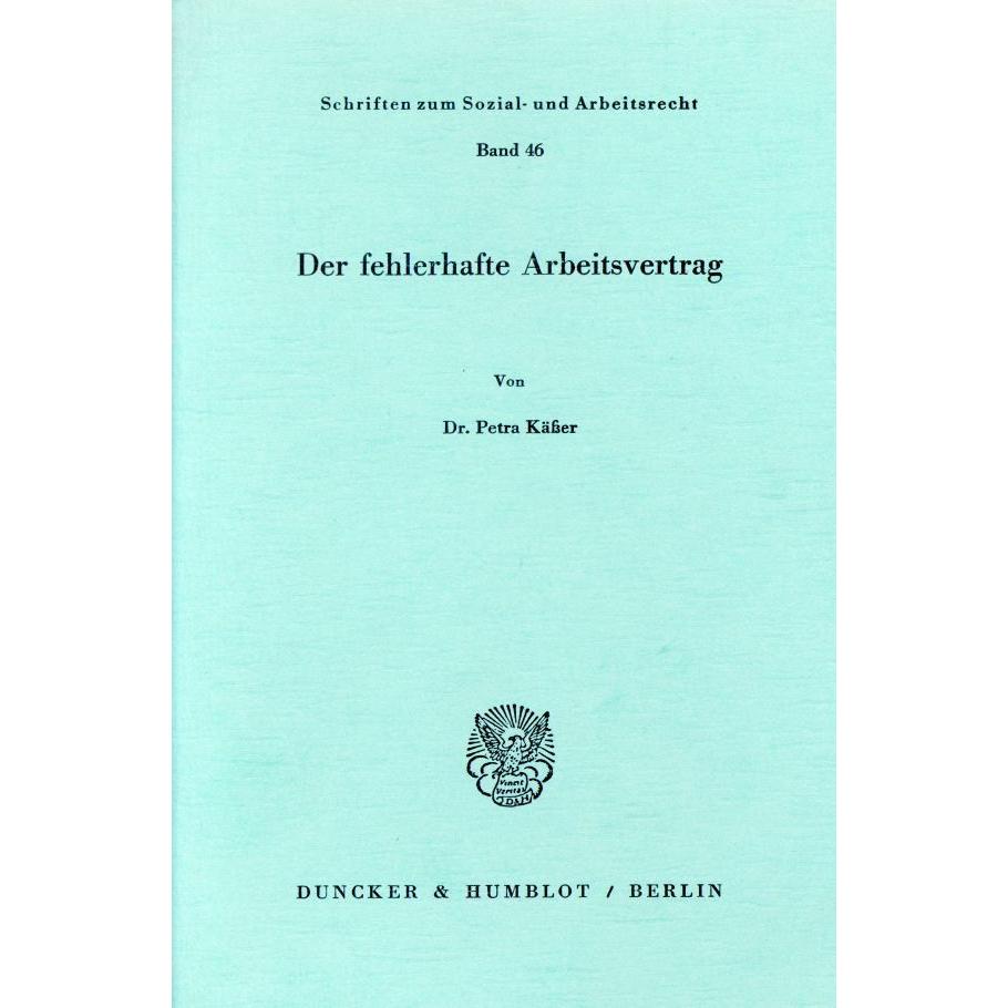 Der fehlerhafte Arbeitsvertrag., Fachbücher von Petra Kässer