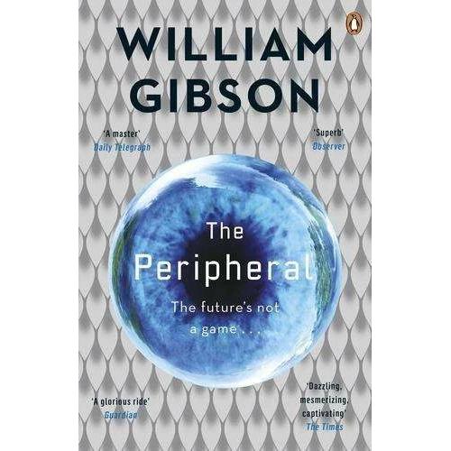 The Peripheral, Belletristik von William Gibson