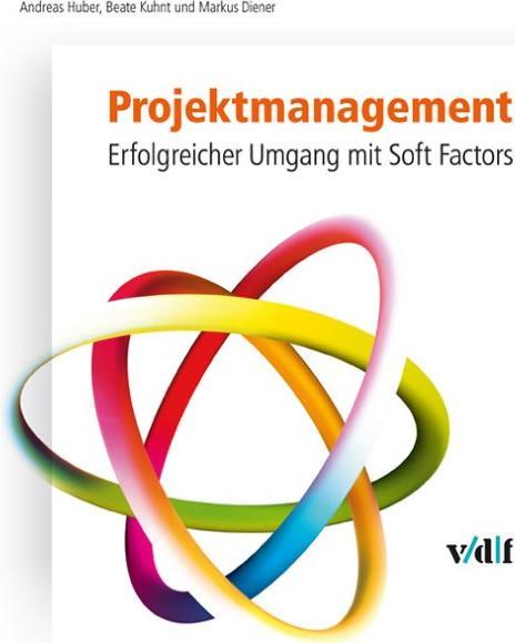Produktbild Projektmanagement (Deutsch, Andreas Huber, Beate Kuhnt, Markus Diener, 2011)