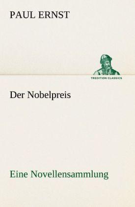 Produktbild Der Nobelpreis (Deutsch, Paul Ernst, 2012)