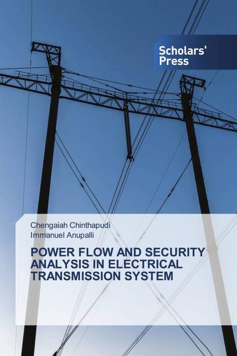Immagine prodotto Power Flow And Security Analysis In Electrical Transmission System (Tedesco, Immanuel Anupalli, Chengaiah Chinthapudi, 2024)