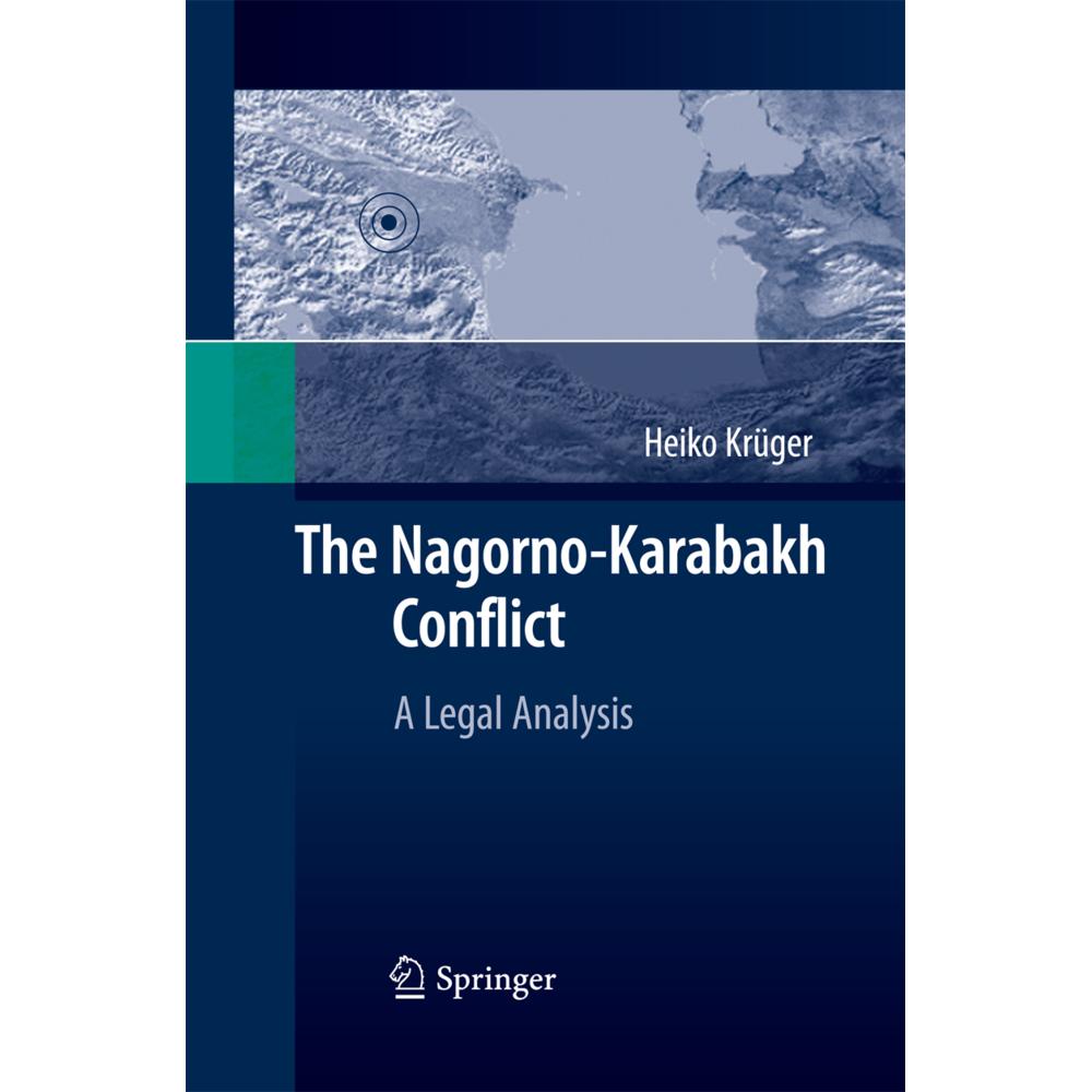 The Nagorno-Karabakh Conflict, Fachbücher von Heiko Krüger