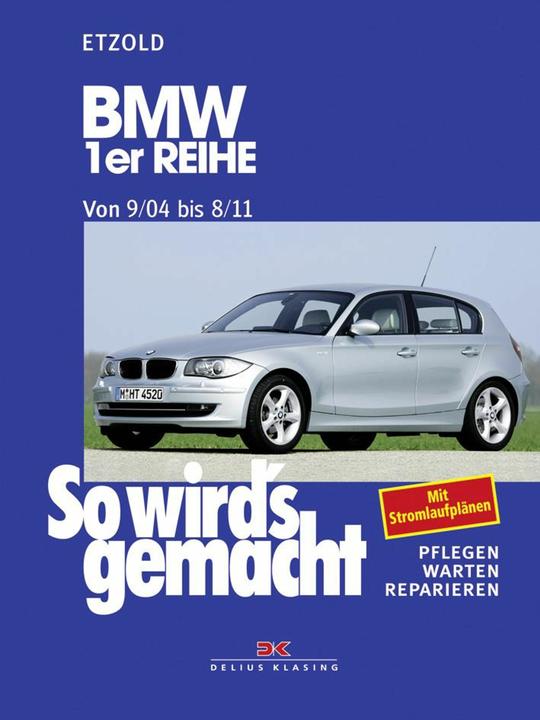 Produktbild BMW 1er Reihe ab 9/04 (Deutsch, Rüdiger Etzold, 2006)