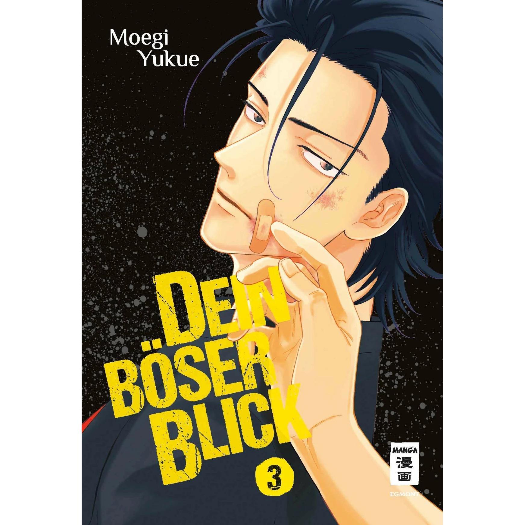 Dein böser Blick 03, Belletristik von Moegi Yukue