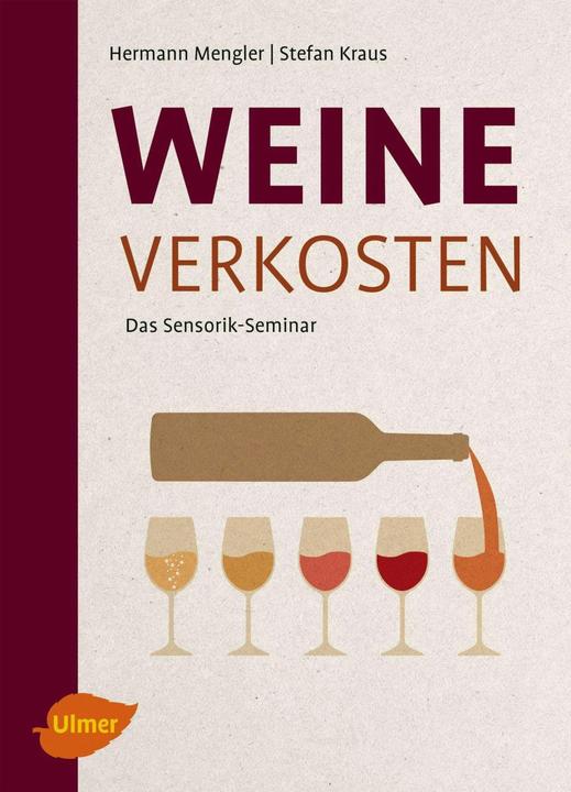 Produktbild Weine verkosten (Deutsch, Hermann Mengler, Stefan Kraus, 2017)