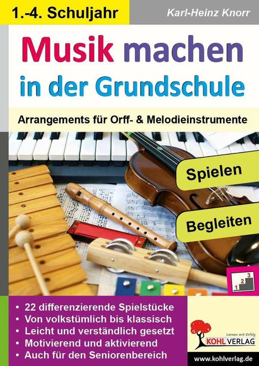 Produktbild Musik machen in der Grundschule (Deutsch, Karl-Heinz Knorr, 2015)
