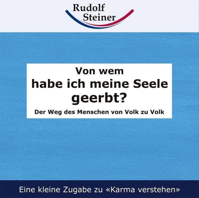 Produktbild Von wem habe ich meine Seele geerbt? (Deutsch, Rudolf Steiner, 2004)