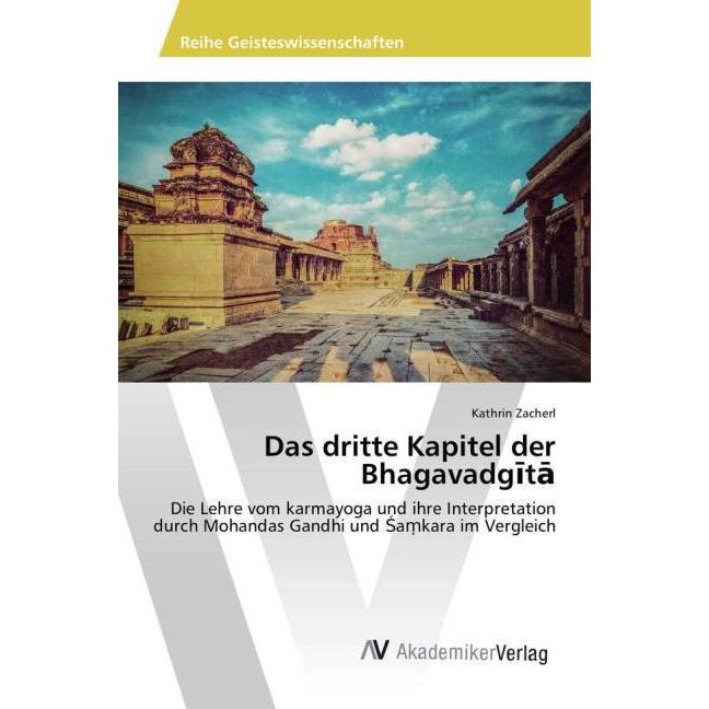 Das dritte Kapitel der Bhagavadg t, Ratgeber