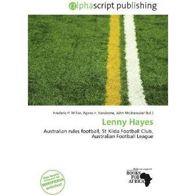 Lenny Hayes, Ratgeber