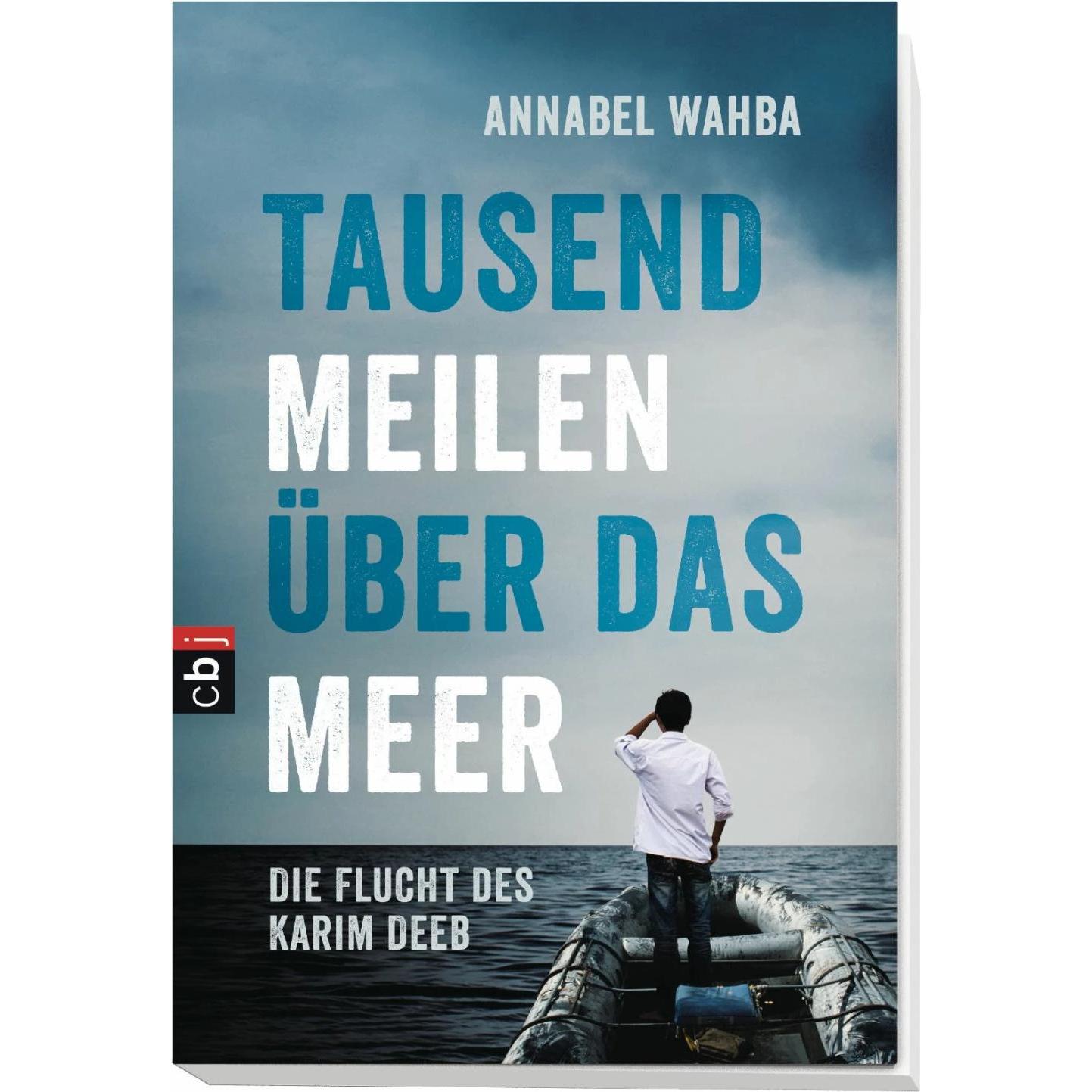 Tausend Meilen über das Meer, Hörbücher von Annabel Wahba