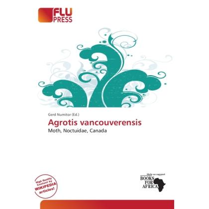 Agrotis vancouverensis, Fachbücher von Gerd Numitor