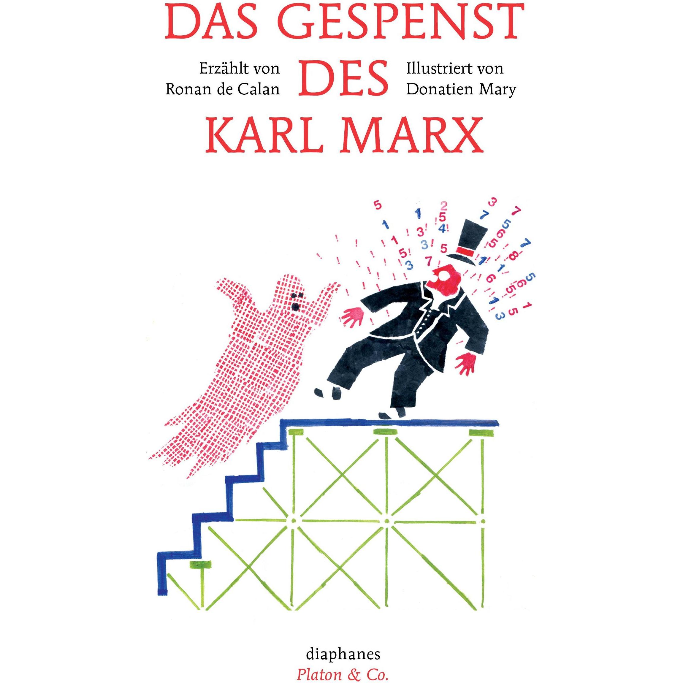 Das Gespenst des Karl Marx, Belletristik von Ronan de Calan, Heinz Jatho, Donatien Mary