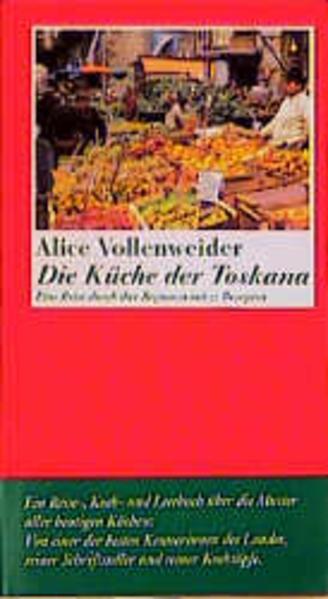 Produktbild Die Küche der Toskana (Deutsch, Alice Vollenweider, 2012)