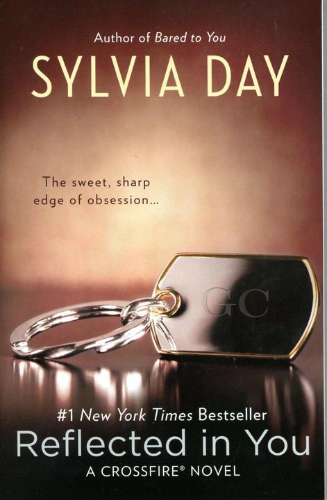 Produktbild Crossfire Trilogy 2. Reflected in You (Englisch, Sylvia Day, 2012)