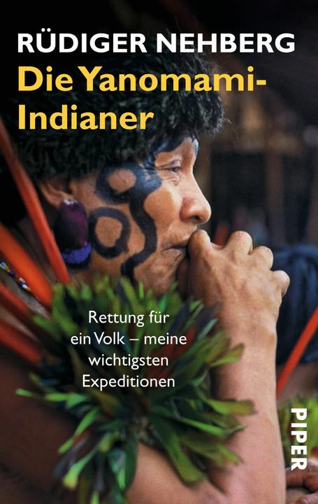 Produktbild Die Yanomami-Indianer (Deutsch, Rüdiger Nehberg, 2003)