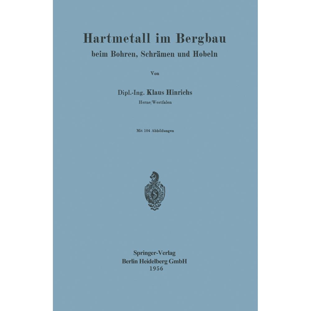 Thumbnail - Hartmetall im Bergbau, Fachbücher von K. Hinrichs