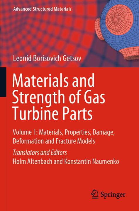 Produktbild Materials and Strength of Gas Turbine Parts (Niederländisch, Leonid Borisovich Getsov, 2022)