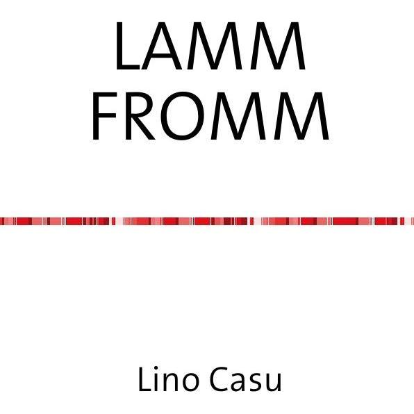 Thumbnail - Lammfromm, Belletristik von Lino Philipp Casu