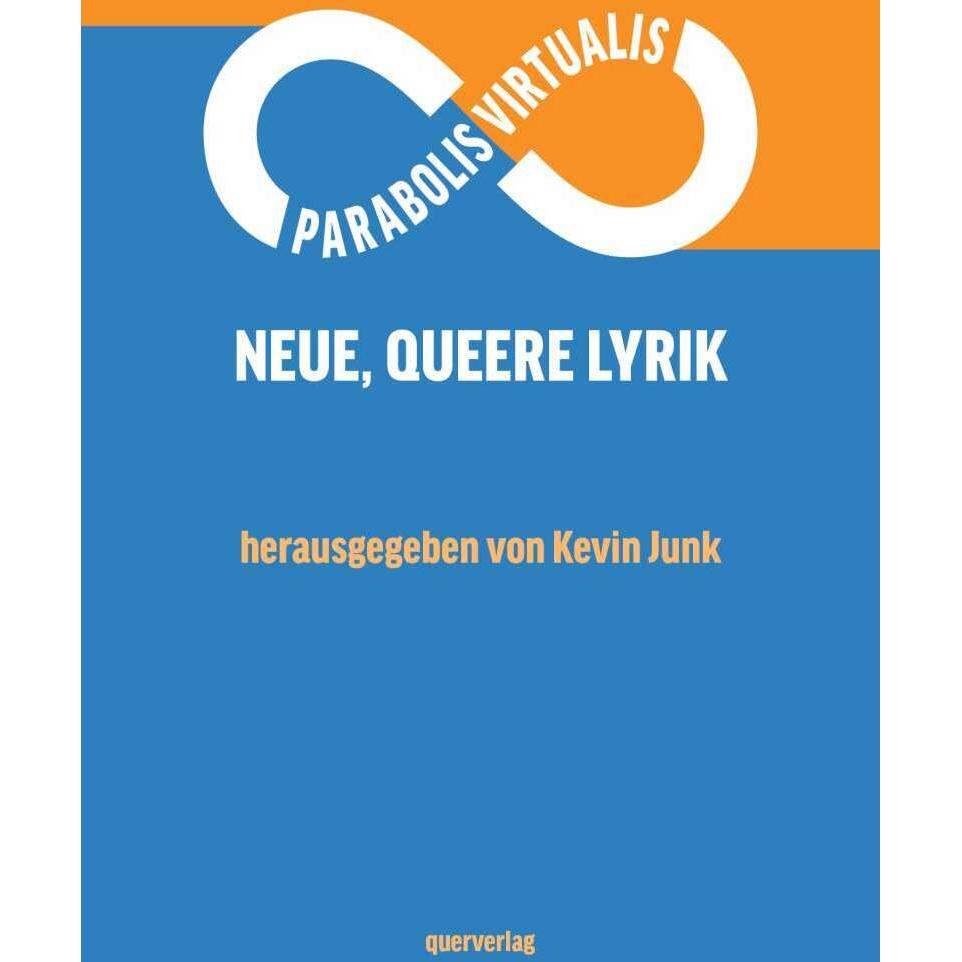 Parabolis Virtualis, Belletristik von Kevin Junk