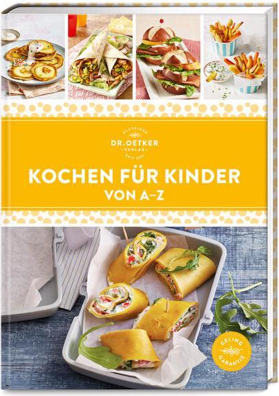 Dr. Oetker Kochen für Kinder von A–Z (Allemand, Éditions Dr. Oetker, 2025)