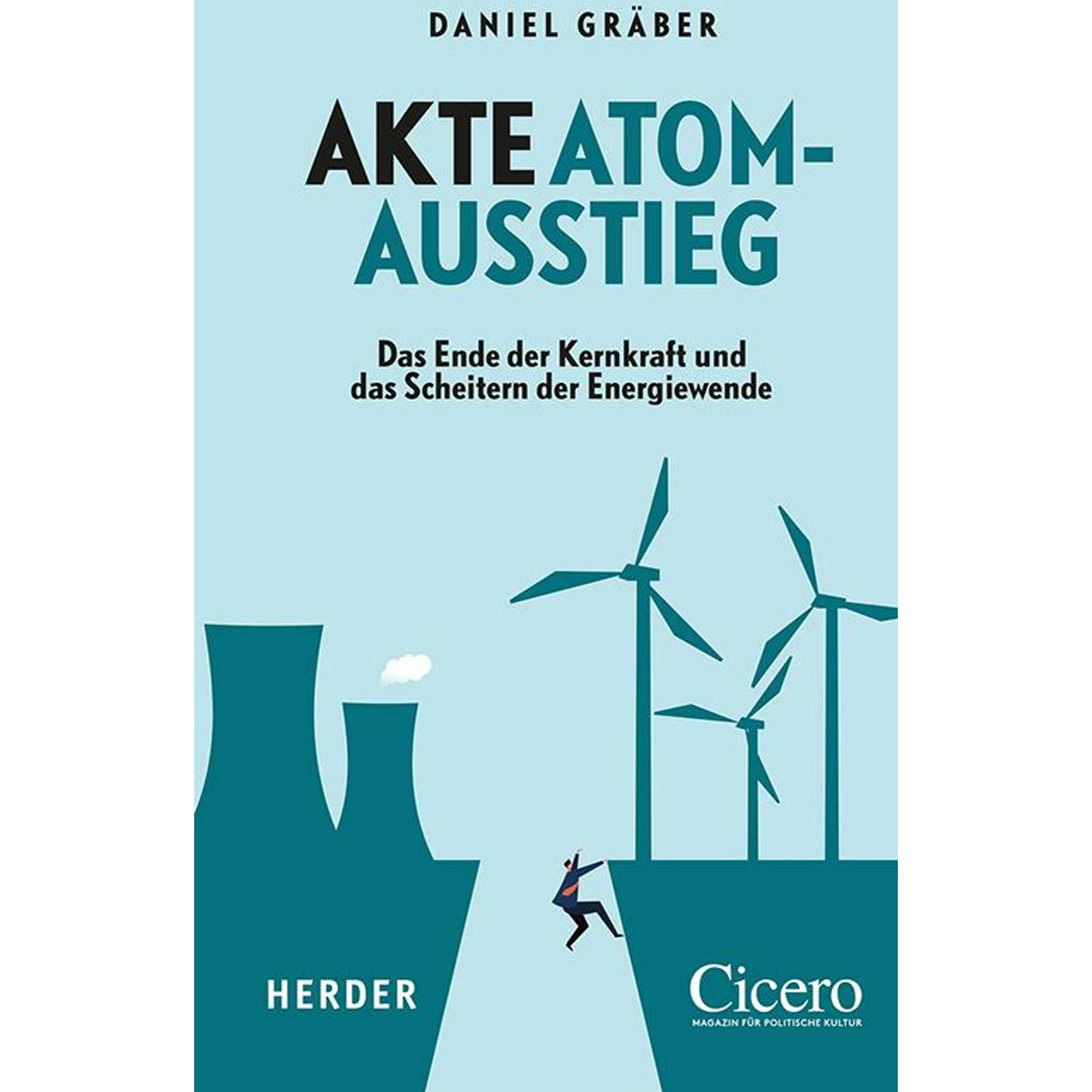 Akte Atomausstieg, Sachbücher von Daniel Gräber