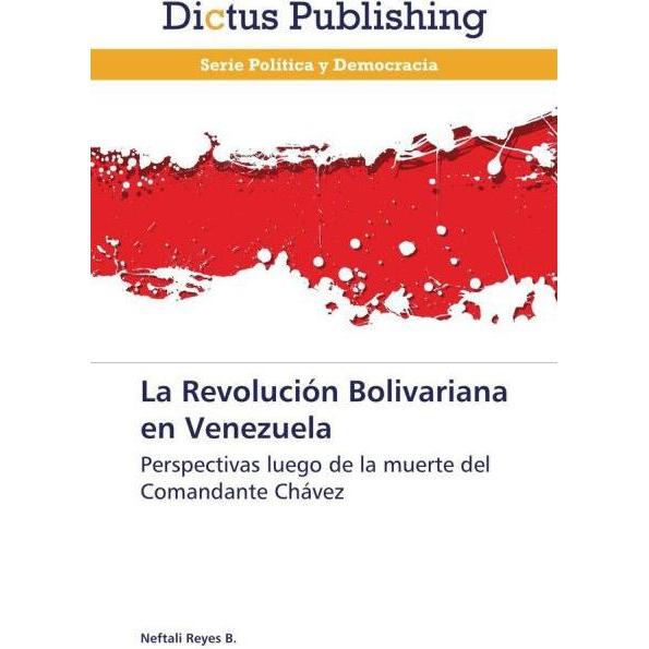 La Revolución Bolivariana en Venezuela, Fachbücher