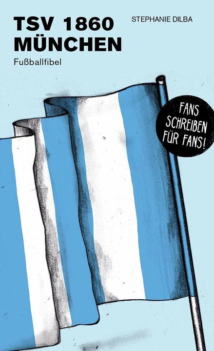 Produktbild 1860 München (Deutsch, Frank Willmann, Stephanie Dilba, 2019)