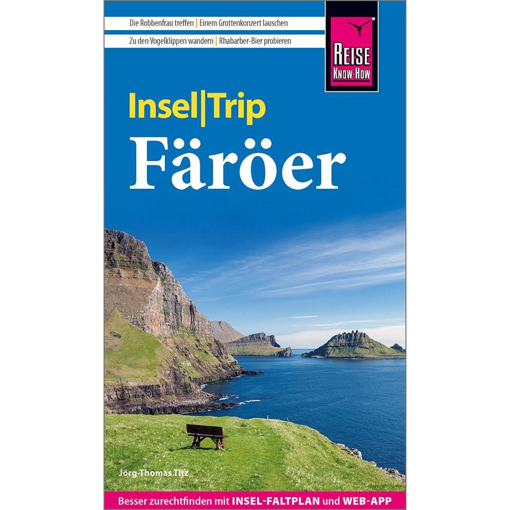 InselTrip Färöer, Ratgeber von Jörg-Thomas Titz