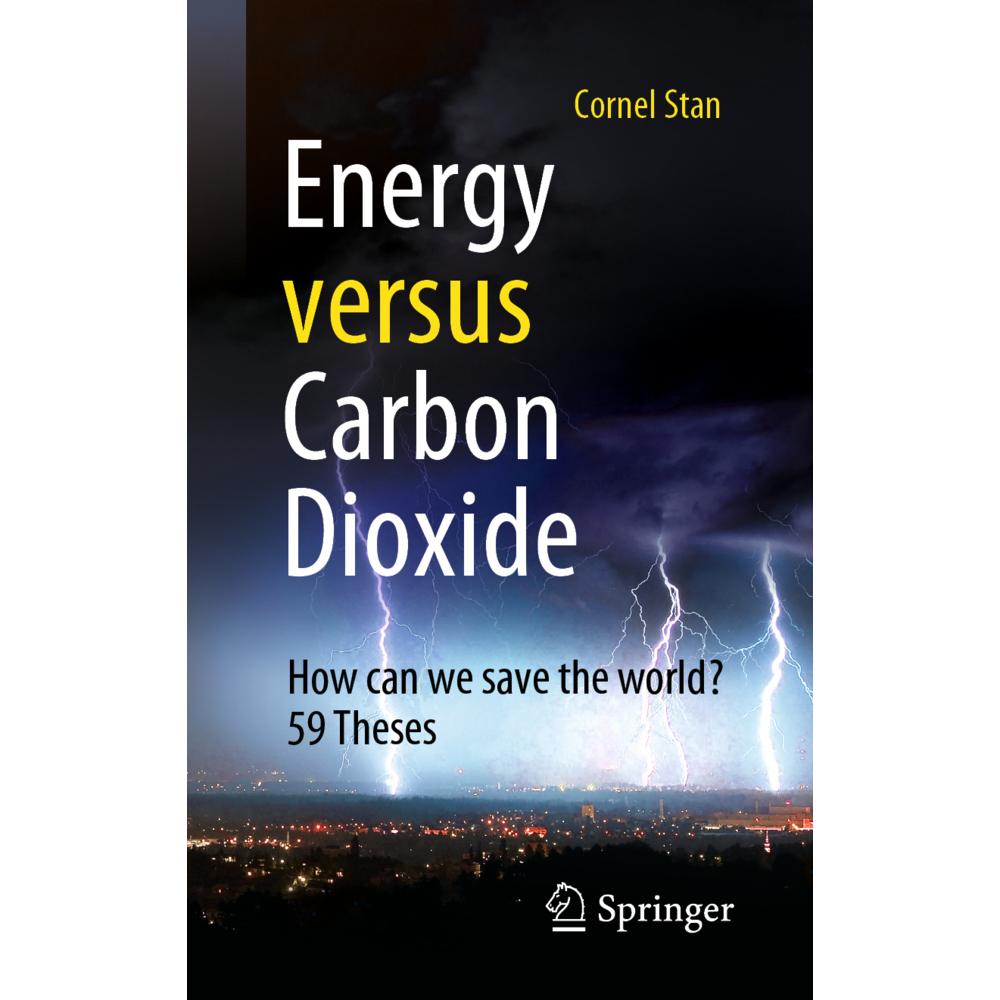 Energy versus Carbon Dioxide, Fachbücher von Cornel Stan