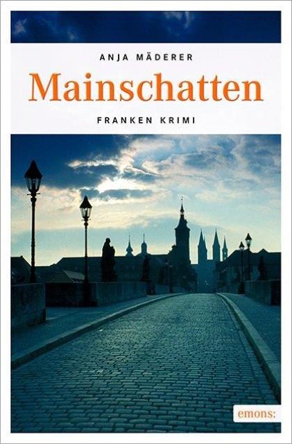 Produktbild Mainschatten (Deutsch, Anja Mäderer, 2016)