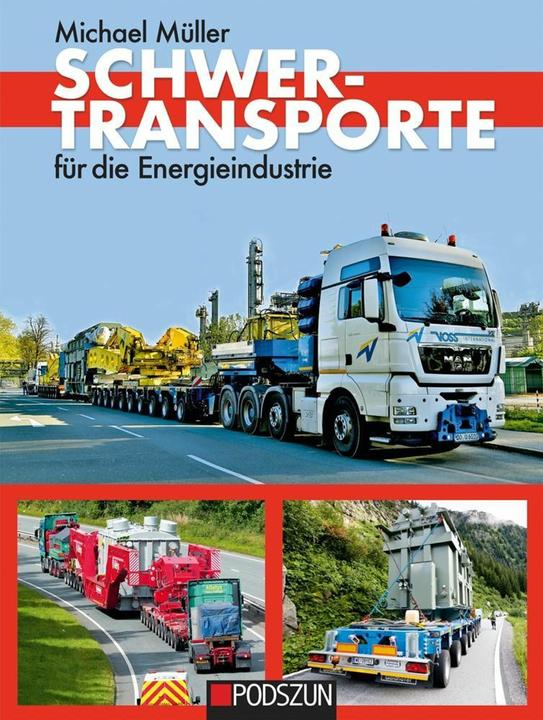 Produktbild Schwertransporte für die Energieindustrie (Deutsch, Michael Müller, 2018)