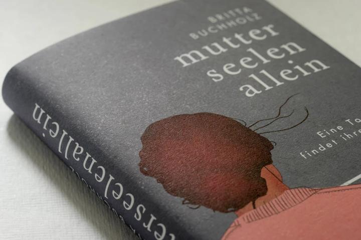 Produktbild Mutterseelenallein (Deutsch, Britta Buchholz, 2022)