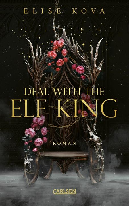 Produktbild Married into Magic: Deal with the Elf King (Deutsch, Elise Kova, 2025)