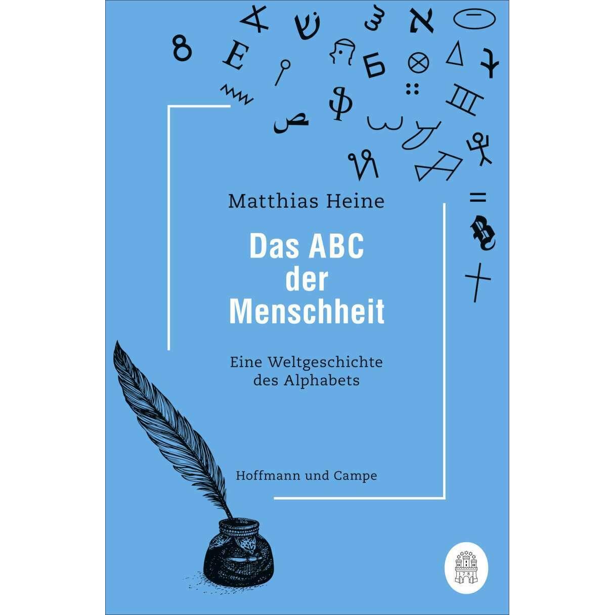 Das ABC der Menschheit, Sachbücher von Matthias Heine